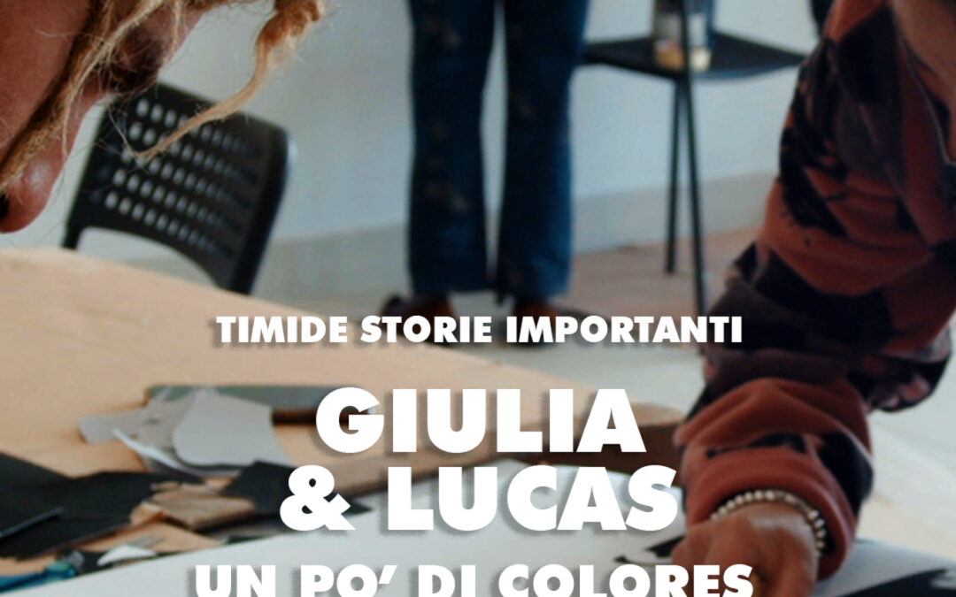 Timide Storie: Giulia e Lucas