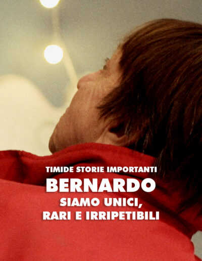 Timide Storie Importanti: Bernardo